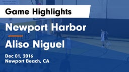 Newport Harbor  vs Aliso Niguel  Game Highlights - Dec 01, 2016