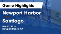 Newport Harbor  vs Santiago Game Highlights - Dec 03, 2016