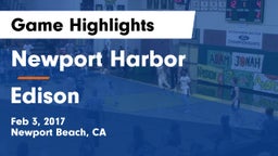 Newport Harbor  vs Edison  Game Highlights - Feb 3, 2017