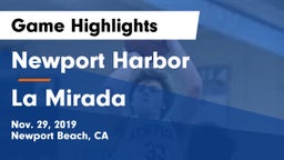 Newport Harbor  vs La Mirada  Game Highlights - Nov. 29, 2019