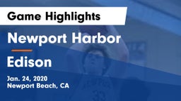 Newport Harbor  vs Edison  Game Highlights - Jan. 24, 2020