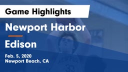 Newport Harbor  vs Edison  Game Highlights - Feb. 5, 2020