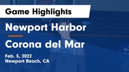 Newport Harbor  vs Corona del Mar  Game Highlights - Feb. 5, 2022