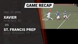 Recap: Xavier  vs. St. Francis Prep  2016