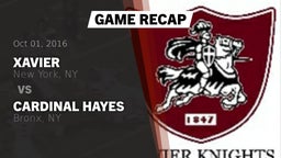Recap: Xavier  vs. Cardinal Hayes  2016