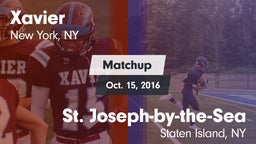 Matchup: Xavier  vs. St. Joseph-by-the-Sea  2016
