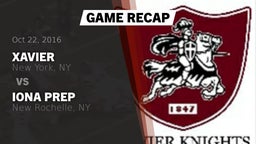 Recap: Xavier  vs. Iona Prep  2016