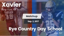 Matchup: Xavier  vs. Rye Country Day School 2017