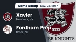 Recap: Xavier  vs. Fordham Prep  2017