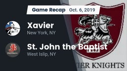 Recap: Xavier  vs. St. John the Baptist  2019