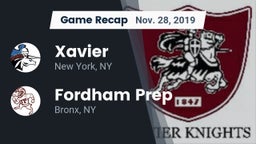 Recap: Xavier  vs. Fordham Prep  2019