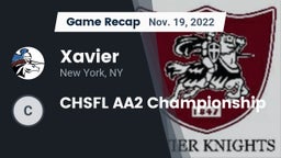 Recap: Xavier  vs. CHSFL AA2 Championship 2022