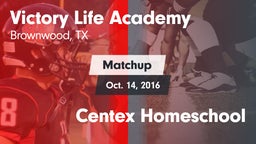 Matchup: Victory Life Academy vs. Centex Homeschool 2016