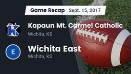 Recap: Kapaun Mt. Carmel Catholic  vs. Wichita East  2017
