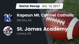 Recap: Kapaun Mt. Carmel Catholic  vs. St. James Academy  2017