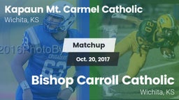 Matchup: Kapaun Mt. Carmel vs. Bishop Carroll Catholic  2017