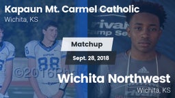 Matchup: Kapaun Mt. Carmel vs. Wichita Northwest  2018