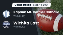 Recap: Kapaun Mt. Carmel Catholic  vs. Wichita East  2021