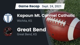 Recap: Kapaun Mt. Carmel Catholic  vs. Great Bend  2021