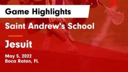 Saint Andrew's School vs Jesuit  Game Highlights - May 5, 2022