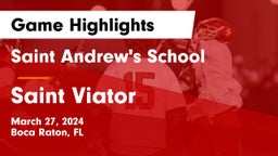 Saint Andrew's School vs Saint Viator  Game Highlights - March 27, 2024