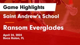 Saint Andrew's School vs Ransom Everglades  Game Highlights - April 24, 2024