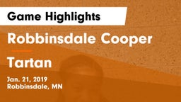 Robbinsdale Cooper  vs Tartan  Game Highlights - Jan. 21, 2019