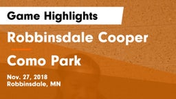 Robbinsdale Cooper  vs Como Park  Game Highlights - Nov. 27, 2018