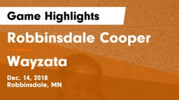 Robbinsdale Cooper  vs Wayzata  Game Highlights - Dec. 14, 2018
