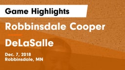 Robbinsdale Cooper  vs DeLaSalle  Game Highlights - Dec. 7, 2018