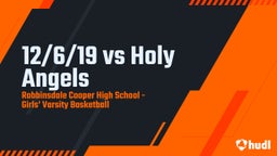 Highlight of 12/6/19 vs Holy Angels