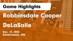 Robbinsdale Cooper  vs DeLaSalle  Game Highlights - Dec. 15, 2023