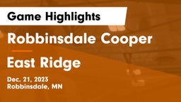 Robbinsdale Cooper  vs East Ridge  Game Highlights - Dec. 21, 2023