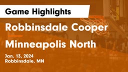 Robbinsdale Cooper  vs Minneapolis North  Game Highlights - Jan. 13, 2024