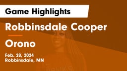 Robbinsdale Cooper  vs Orono  Game Highlights - Feb. 28, 2024