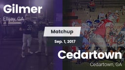 Matchup: Gilmer  vs. Cedartown  2017