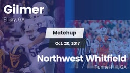 Matchup: Gilmer  vs. Northwest Whitfield  2017