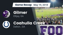 Recap: Gilmer  vs. Coahulla Creek  2018