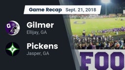 Recap: Gilmer  vs. Pickens  2018