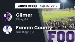 Recap: Gilmer  vs. Fannin County  2019