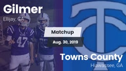 Matchup: Gilmer  vs. Towns County  2019