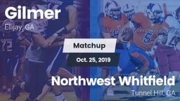 Matchup: Gilmer  vs. Northwest Whitfield  2019