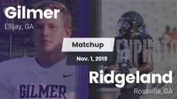 Matchup: Gilmer  vs. Ridgeland  2019