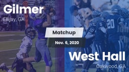 Matchup: Gilmer  vs. West Hall  2020