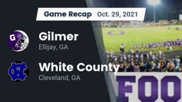 Recap: Gilmer  vs. White County  2021