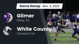 Recap: Gilmer  vs. White County  2022