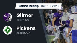 Recap: Gilmer  vs. Pickens  2023