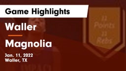 Waller  vs Magnolia  Game Highlights - Jan. 11, 2022