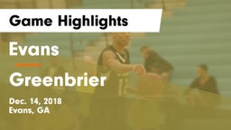 Evans  vs Greenbrier  Game Highlights - Dec. 14, 2018