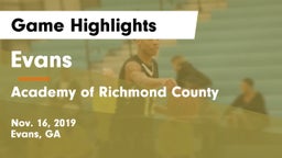 Evans  vs Academy of Richmond County  Game Highlights - Nov. 16, 2019